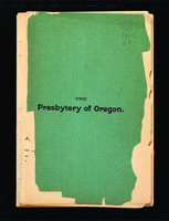 Historical sketch of the Presbytery of Oregon.
