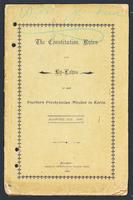 The Constitutional, Rules and By-laws of the Southern Presbyterian Mission in Korea.