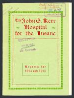 The John G. Kerr Hospital for the Insane reports, 1914-1915.