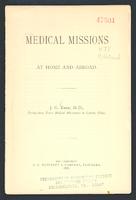 Medical Missions at Home and Abroad.