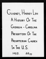 A History of the Georgia-Carolina Presbytery of the Presbyterian Church in the United States.