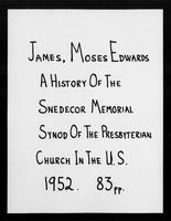 A History of the Snedecor Memorial Synod of the Presbyterian Church in the United States.