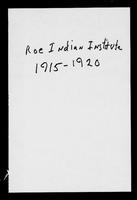Roe Indian Institute (Wichita, Kan.) records, 1915-1920.
