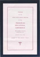 Program of the Forty-Fifth Annual Meeting of the Franciscan Educational Conference.