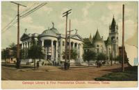 Carnegie Library and First Presbyterian Church, Houston, Tex.
